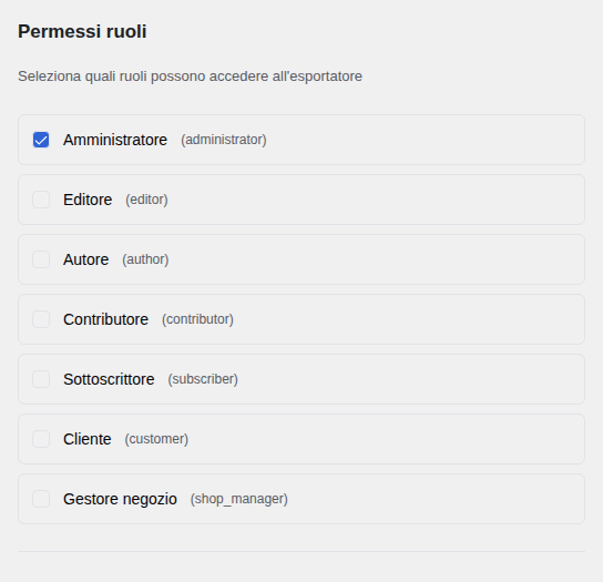 Permessi basati sui ruoli: scegli quali ruoli WP possono esportare ordini
